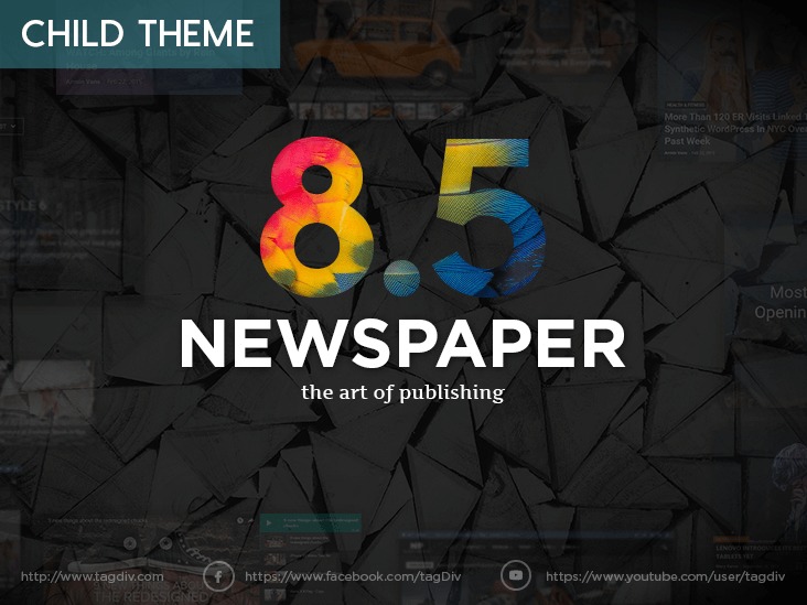 Newspaper 8 Child theme newspaper WordPress theme by tagDiv