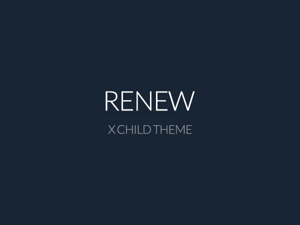 WordPress theme X - Child Theme: Renew by Themeco